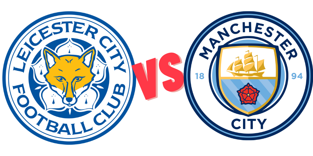 Leicester City vs Man City